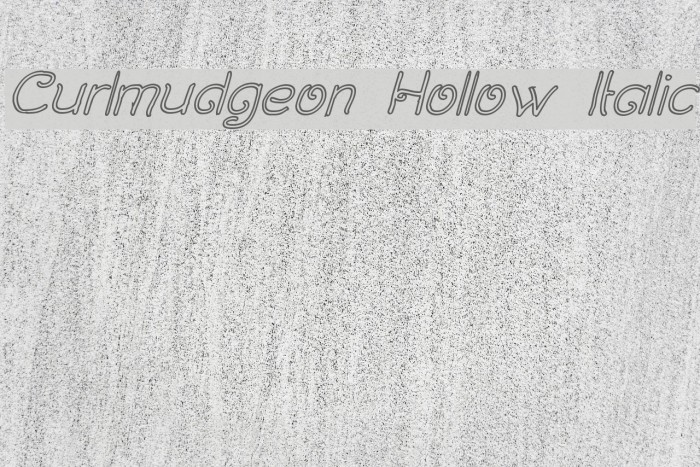 Curlmudgeon Hollow Italic Font examples