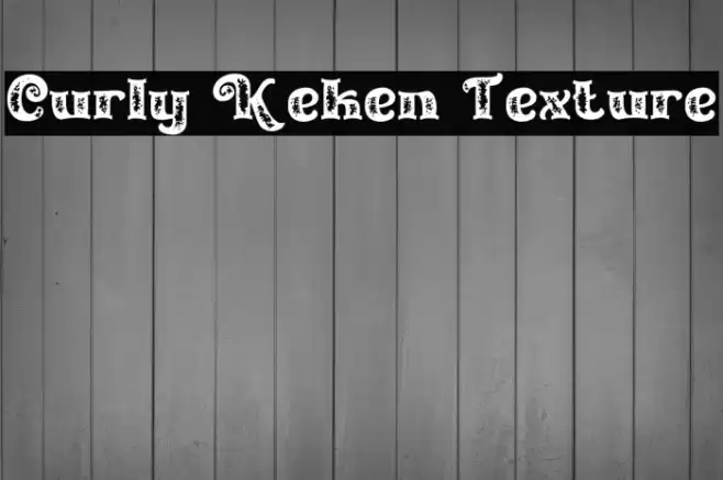 Curly Keken Texture Font examples