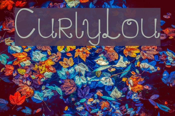 CurlyLou Font examples