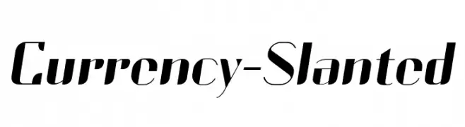 Currency-Slanted  Descarca Fonturi Gratis