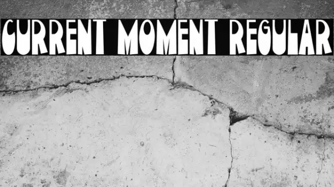 Current Moment Regular Font examples