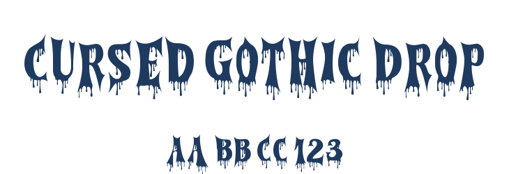 Cursed Gothic Drop Font Preview