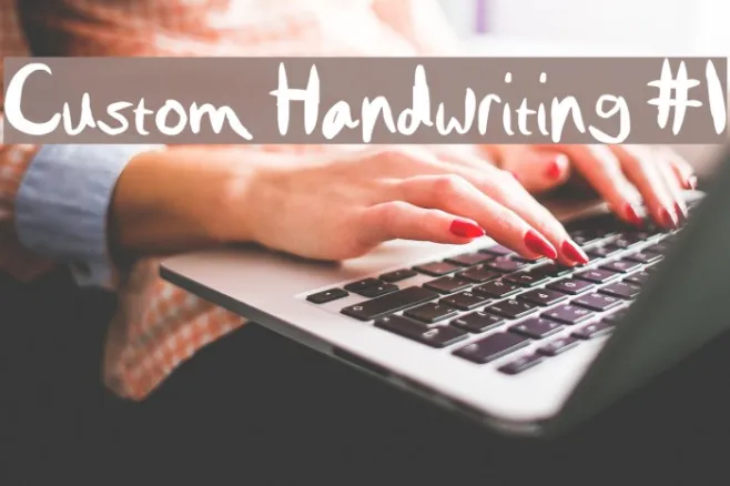 Custom Handwriting #1 Example 2