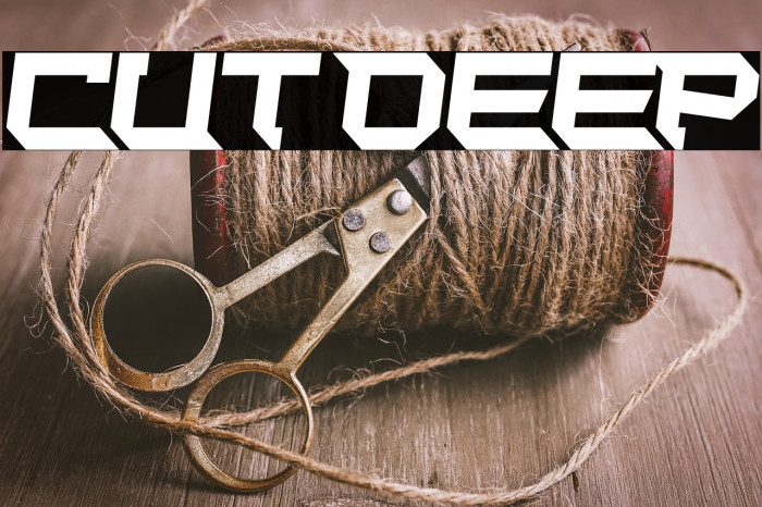 Cut Deep Example 2