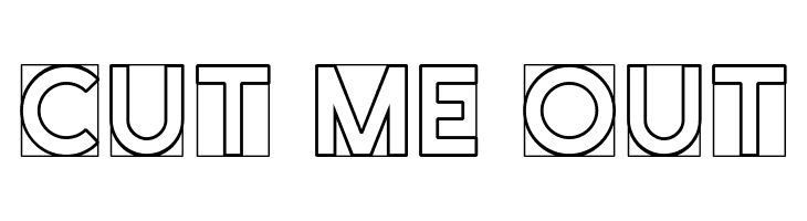 Cut Me Out  フリーフォントのダウンロード