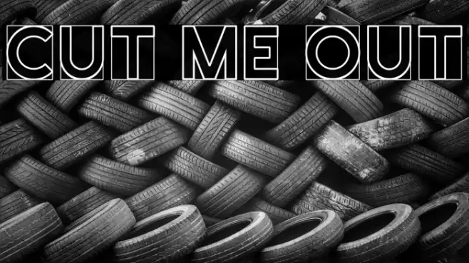 Cut Me Out Font examples