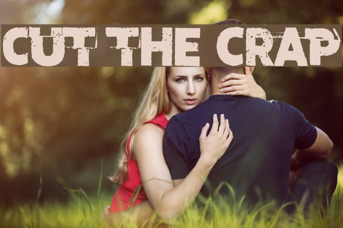 Cut the crap Font examples