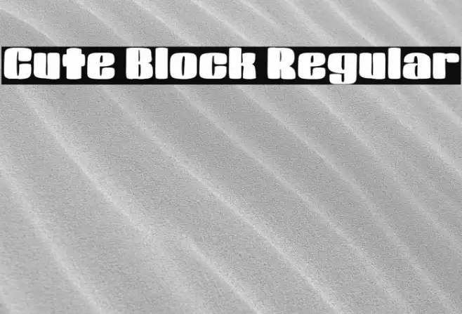 Cute Block Regular फ़ॉन्ट examples