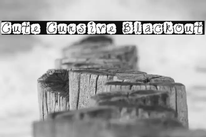 Cute Cursive Blackout Font examples