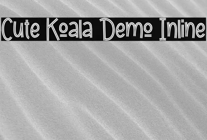 Cute Koala Demo Inline Font examples