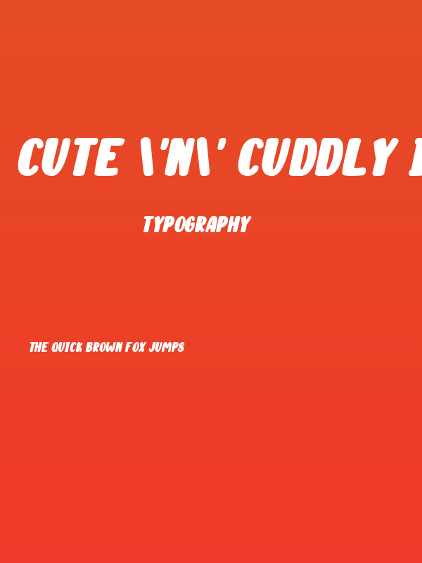 Cute 'n' Cuddly Italic Poster