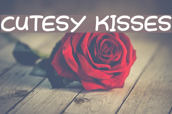 Cutesy Kisses Font examples