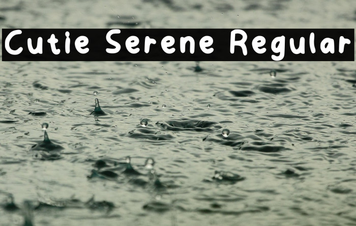 Cutie Serene Regular Example 1