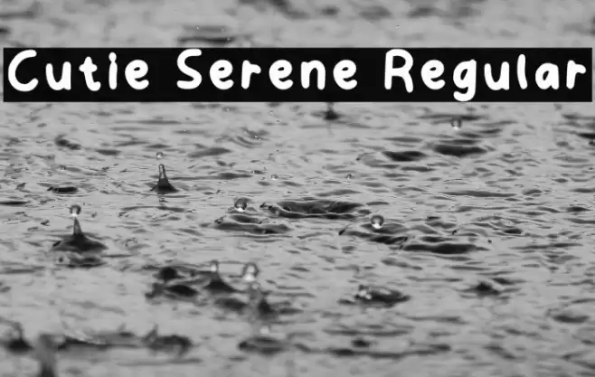 Cutie Serene Regular Font examples