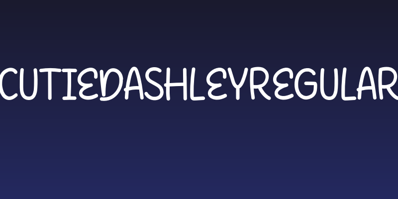 CutieDashleyRegular Social Header