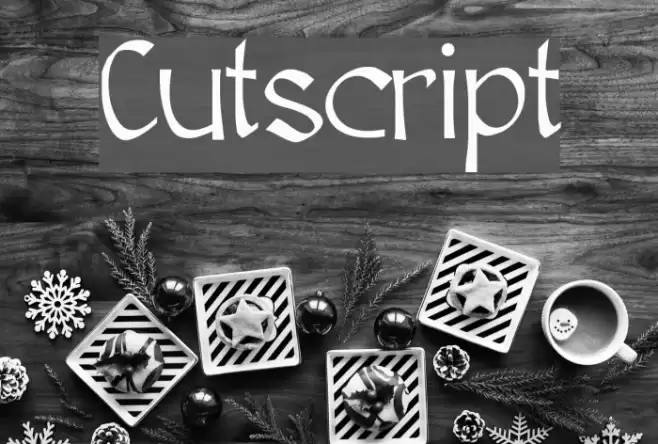 Cutscript Font examples