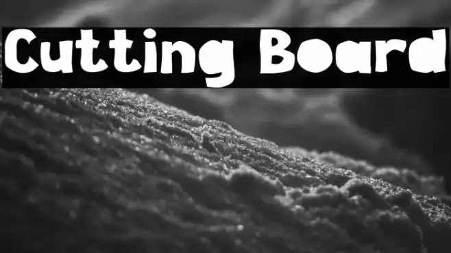 Cutting Board Schriftart examples