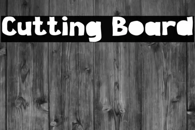 Cutting Board Schriftart examples