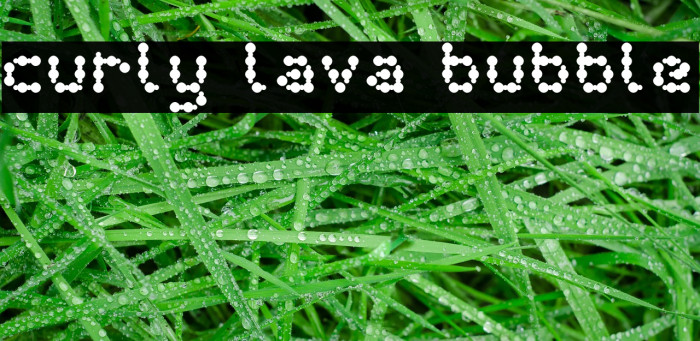 curly lava bubble Font examples