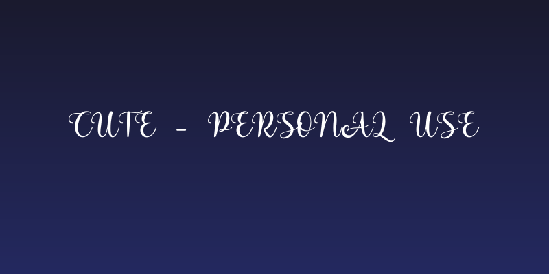 cute - Personal Use Social Header