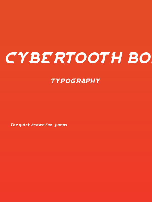 CYBERTOOTH Bold Italic Poster
