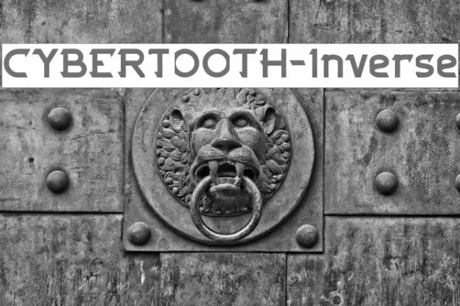 CYBERTOOTH-Inverse Font examples