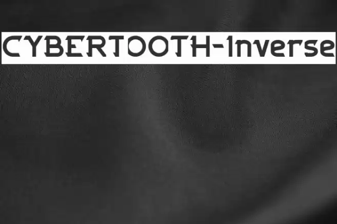 CYBERTOOTH-Inverse Font examples
