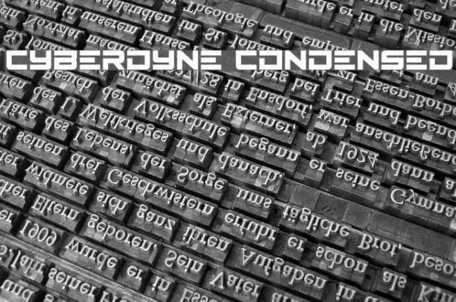 Cyberdyne Condensed Шрифта examples