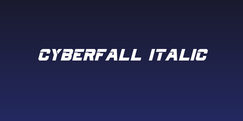 Cyberfall Italic Social Header