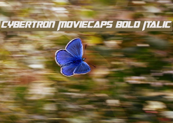 Cybertron Moviecaps Bold Italic Font examples