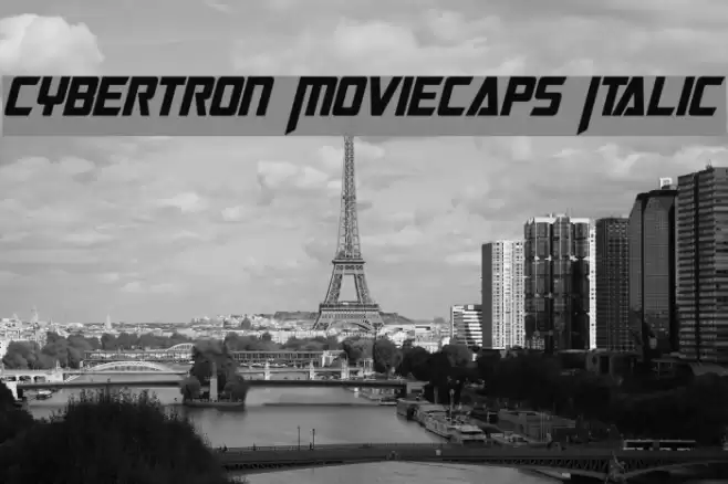Cybertron Moviecaps Italic Font examples