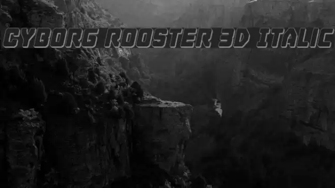 Cyborg Rooster 3D Italic Font examples