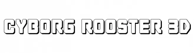 Cyborg Rooster 3D  les polices de caractères gratuit tlcharger