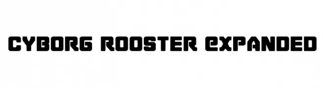Cyborg Rooster Expanded  नि: शुल्क फ़ॉन्ट्स डाउनलोड