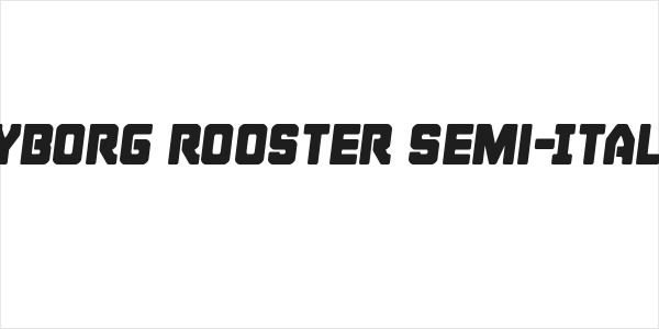 Cyborg Rooster Semi-Italic Logo