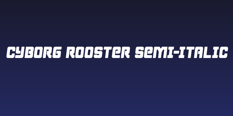 Cyborg Rooster Semi-Italic Social Header