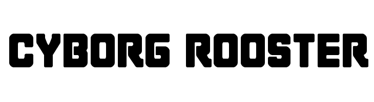 Cyborg Rooster  les polices de caractères gratuit tlcharger