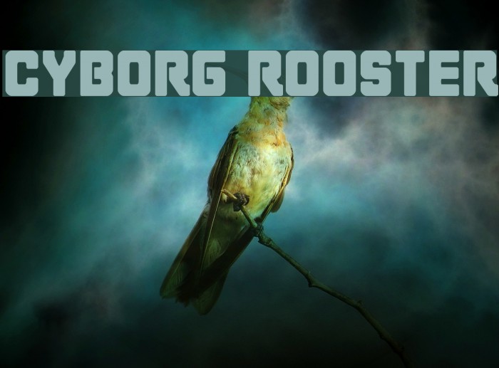 Cyborg Rooster Font examples