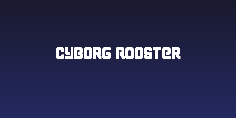 Cyborg Rooster Social Header