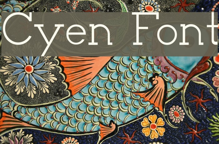 Cyen Font examples