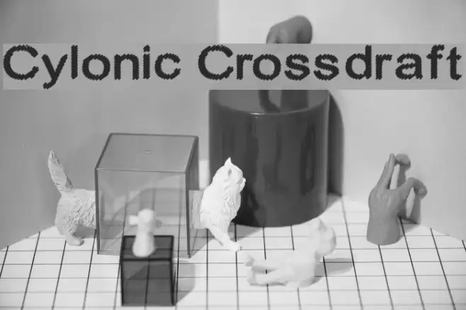 Cylonic Crossdraft フォント examples