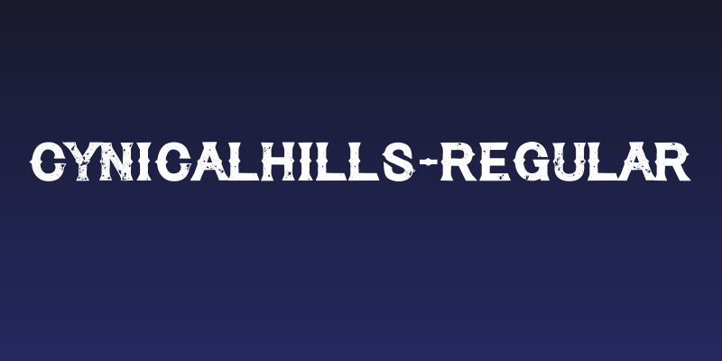 CynicalHills-Regular Social Header