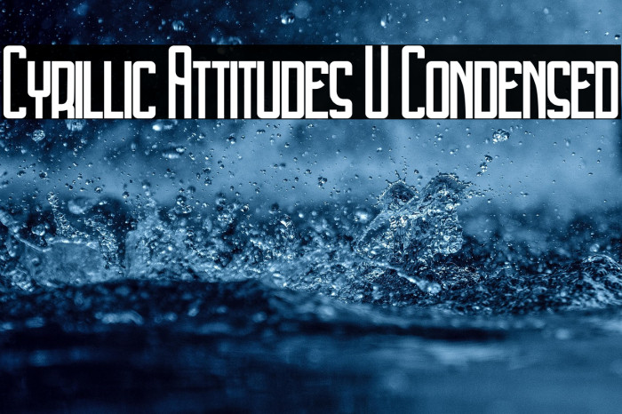 Cyrillic Attitudes U Condensed Example 1