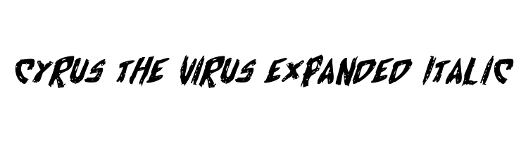 Cyrus the Virus Expanded Italic  नि: शुल्क फ़ॉन्ट्स डाउनलोड