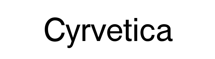 Cyrvetica Font