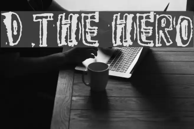 D the hero Font examples