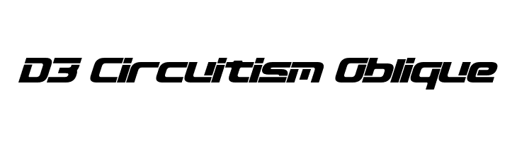 D3 Circuitism Oblique  Descarca Fonturi Gratis