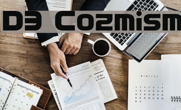 D3 Cozmism Font examples