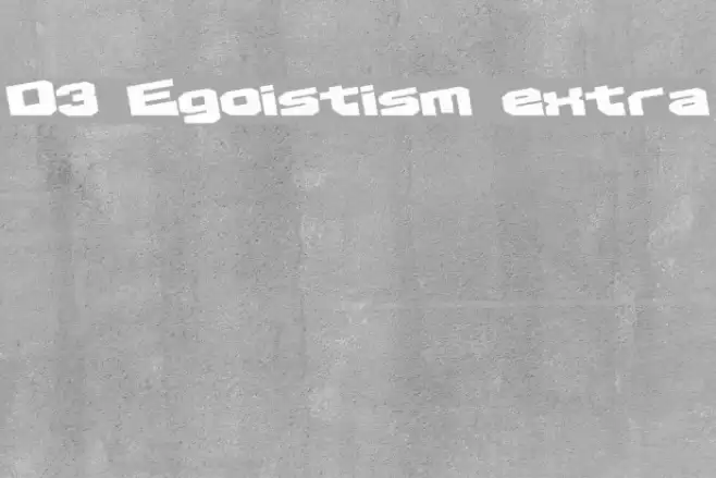 D3 Egoistism extra خط examples