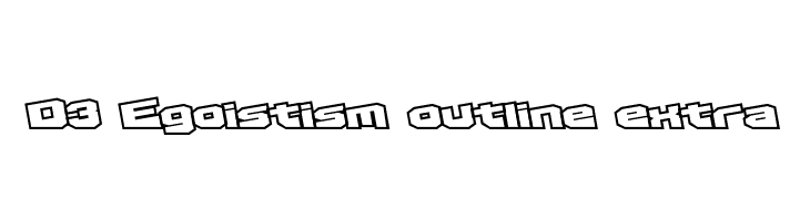 D3 Egoistism outline extra Font